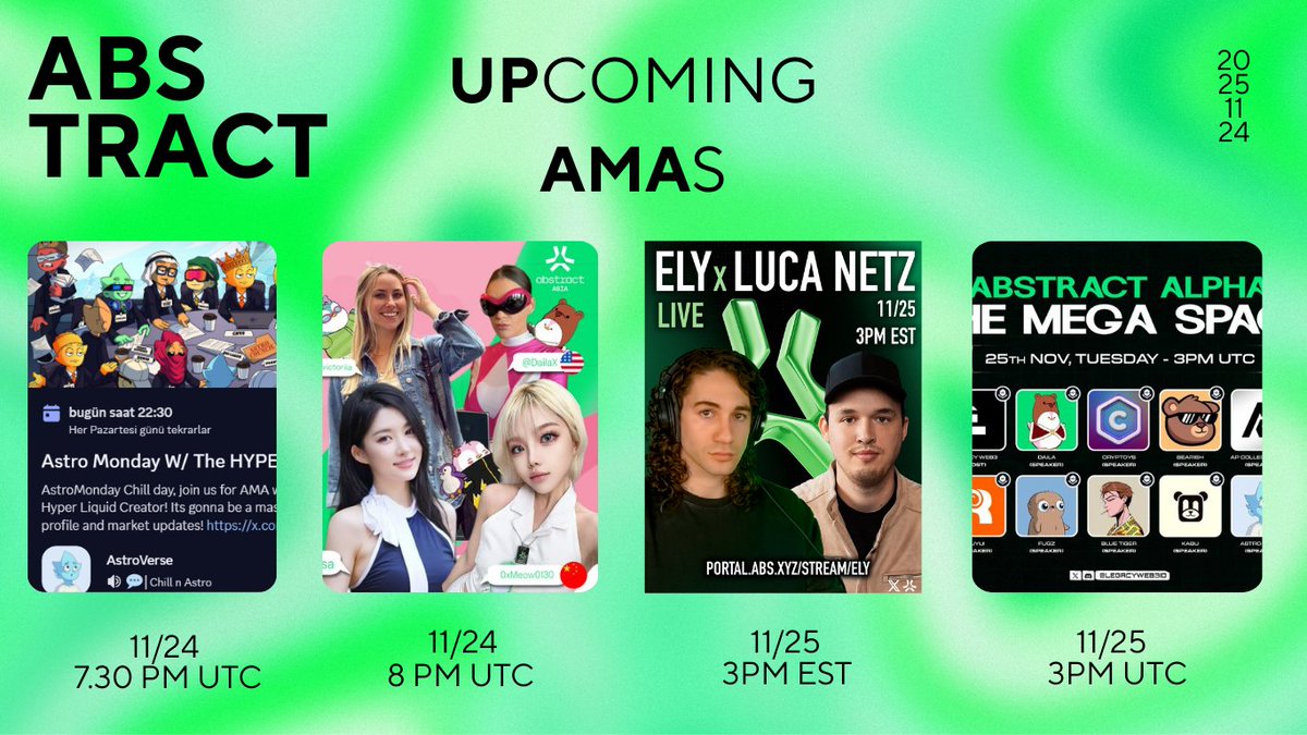 THIS WEEK IS AMA WEEK on <a href="/AbstractChain/">Abstract</a>🎙️

1/ <a href="/astroversewtf/">AstroVerse</a> "Astro Monday" with <a href="/HYPEconomist/">HYPEconomist</a> 11/24 
live on Astroverse Discord

2/ <a href="/AbstractAsia/">Abstract Asia</a> "May I Meet You?" livestream 11/24
live on Abstract and X 

3/ <a href="/ProofOfEly/">Ely</a> "the Luca Netz Interview" w/<a href="/LucaNetz/">Luca Netz 🐧✳️</a> at 11/25 
live on
