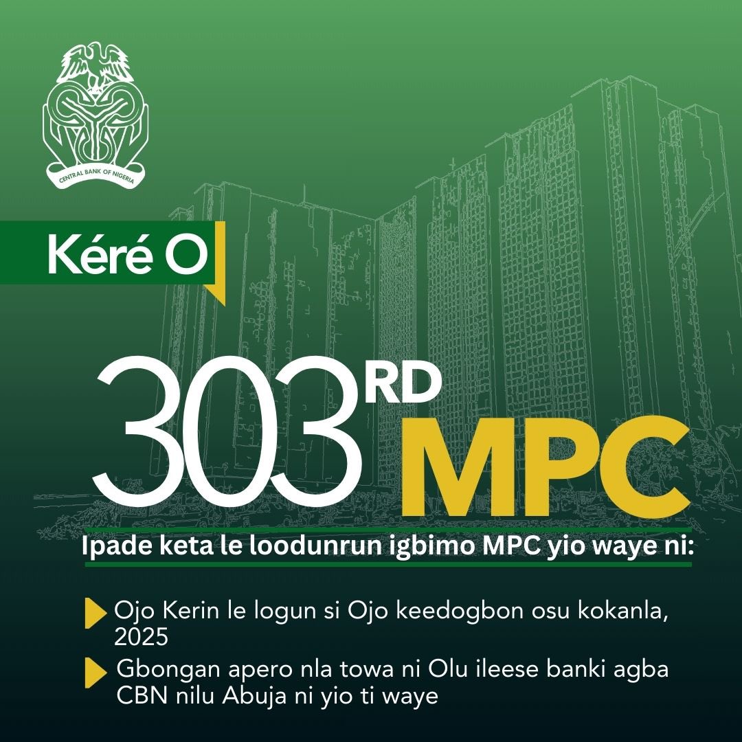cenbank's tweet image. Kéré o

303rd MPC

Ipàdé kejileloodunrun Ìgbìmọ̀ MPC yóò wáyé ní

#MPC
#CBN