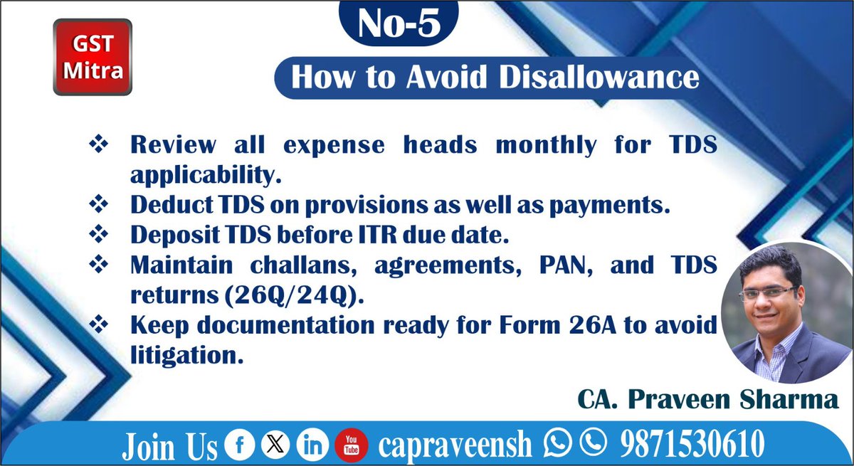 capraveensh's tweet photo. ✅ No-5 (How to Avoid Disallowance)
Track monthly expenses for TDS applicability and deposit before ITR due date.
Maintain challans, agreements, and 26Q/24Q proofs to stay litigation-free.
#AvoidTDSDisallowance #CAProfession https://t.co/9TL9IH7h83
