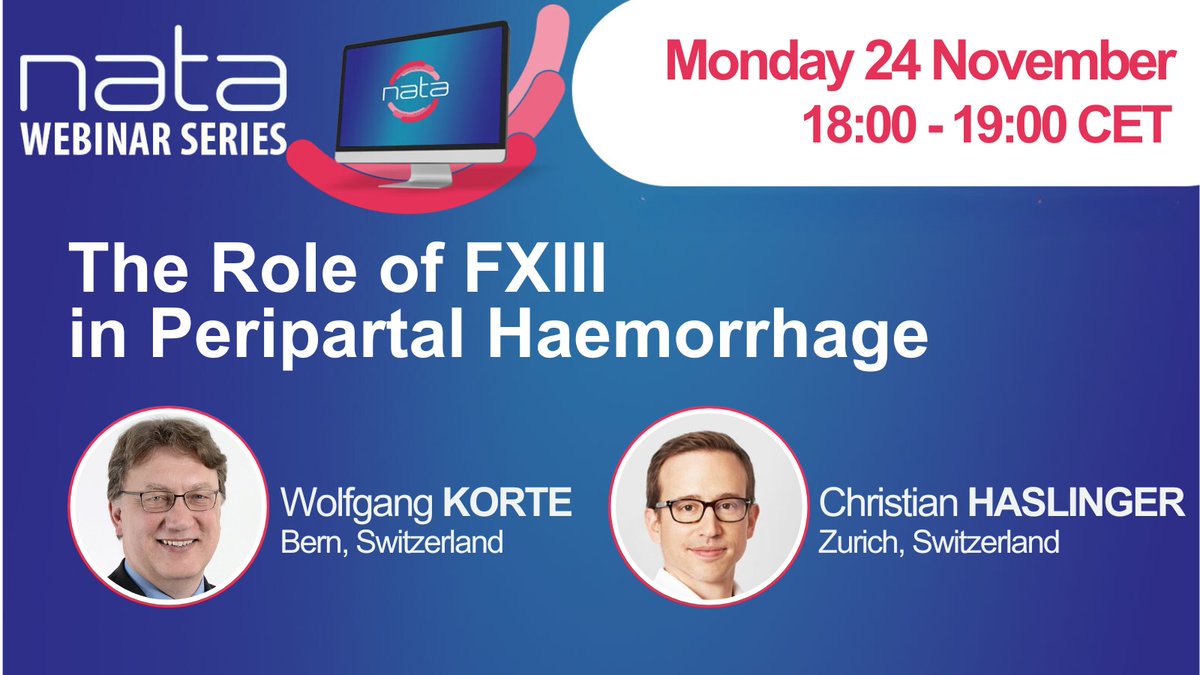 NATAforum's tweet photo. 📢 Happening today!
Join the #NATA Webinar: The Role of #FXIII in Peripartal #Haemorrhage
⏰ 18:00–19:00 CET
Hear from:
• Wolfgang Korte – latest evidence on FXIII
• Christian Haslinger – his new multicentre FXIII trial in #PPH

👉 Register: https://t.co/iKaYQWCpld

 #PBM https://t.co/EuLrzZgFYV
