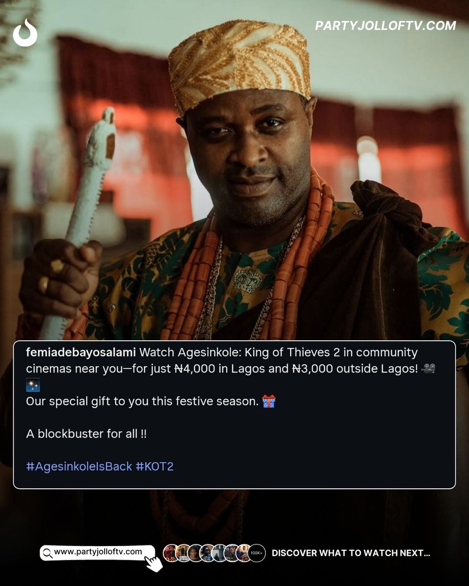 Agesinkole returns soon

King of Thieves 2 is coming, co-produced by <a href="/euphoria360_/">Euphoria Media</a> <a href="/Circuitstreams_/">Circuits™- Africa’s Premier Virtual Cinema</a> &amp; Hawkstudios HQ

Femi Adebayo set festive prices at ₦4,000 in Lagos and ₦3,000 outside Lagos

Discover what to watch next on <a href="/partyjolloftv/">PartyJollof TV</a>

#partyjollofafrica #partyjolloftv