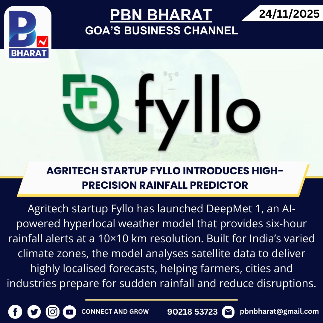 PBNBHARAT's tweet image. Agritech Startup Fyllo Introduces High-Precision Rainfall Predictor
#Fyllo #DeepMet1 #WeatherTech #Agritech #RainfallAlerts #AIModels #HyperlocalWeather #ClimateTech #IndianAgriculture