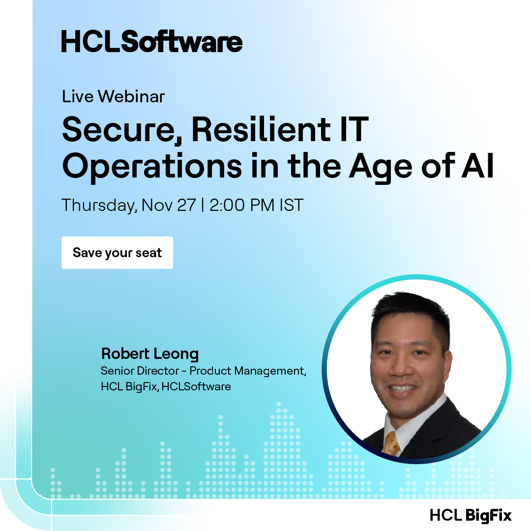 HCLSoftware's tweet image. Build Secure, Resilient IT Operations in the Age of AI.
Join us for a live webinar to explore how AI-led automation and human expertise can help enterprises move from reactive fixes to proactive resilience.
Save your seat: hclsw.co/yvbwfj #HCLBigfix #HCLSoftware