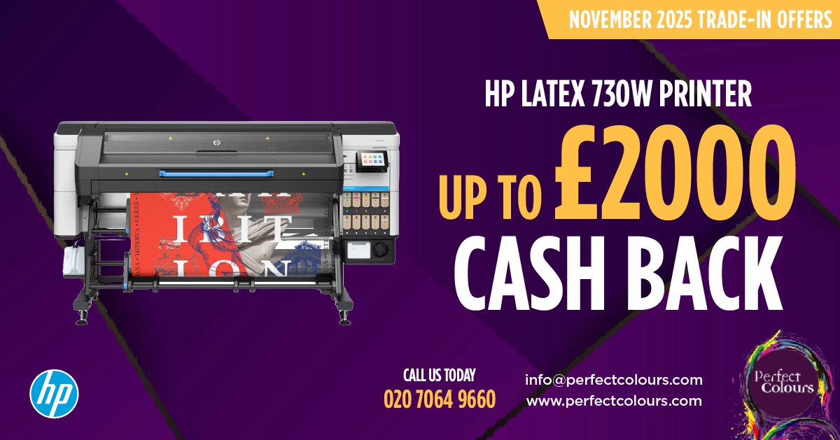 perfectcolours's tweet image. This offer only has a few days left! Buy a new @HPUK Latex 730W printer by the end of the month and you could claim up to £2,000 cash back. 

Call us now to get that order in - 020 7064 9660 

#wideformat #print