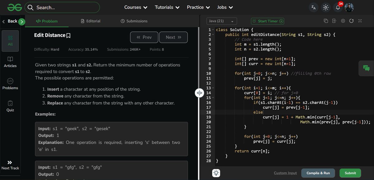 amanhaidry's tweet image. 🗓️Day-124/365 | #365DaysOfCode 💻| @geeksforgeeks

#DynamicProgramming in #DSA
✅Problem: Edit Distance
→ Approach: DP- Space Optimized

🔗Course Link: geeksforgeeks.org/nation-skill-u…
#skillupwithgfg #nationskillup #365DaysOfDSA #geeksforgeeks #gfg #365DaysOfcoding #coding #java