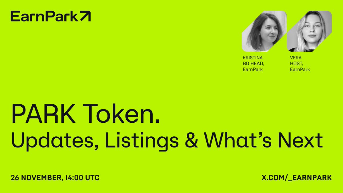 _Earnpark's tweet image. 🚀 $PARK Token: What’s Next – join us this Wednesday!

We’ll discuss sale results, TGE shift to Q1, where we are with MMs and listings – and what it means for $PARK holders in the months ahead.

🗓When: 26 Nov, 14 UTC
🔔Set your reminders: x.com/i/spaces/1mnGe…