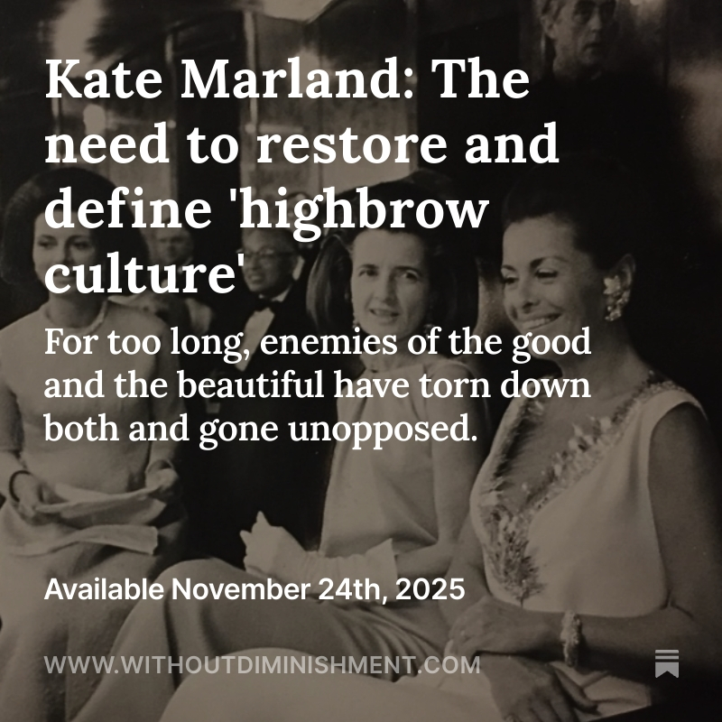Today in <a href="/WDiminishment/">Without Diminishment</a>, I make the argument for "highbrow culture". 

We need to focus on how we can realign the right with cultural outputs that are rooted in hundreds of years of tradition, which celebrate the pinnacle of human creative achievement.

withoutdiminishment.com/p/the-need-to-…