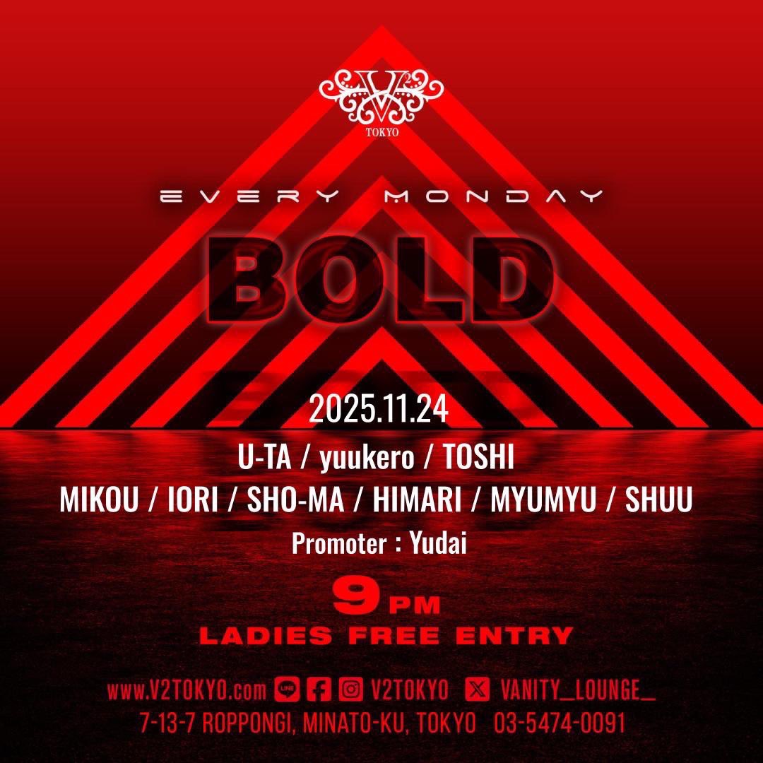 11/24(月) 今夜🔥

六本木 クラブ 
V2TOKYO にてBOLD🎊

V2ゲスト 取れます🔥
遊び行きたい方 
DM📩にてご連絡下さい🙌

#v2 
#V2tokyo 
#渋谷クラブ 
#六本木クラブ 
#クラブV2
#クラブゲスト
#ディスカウント