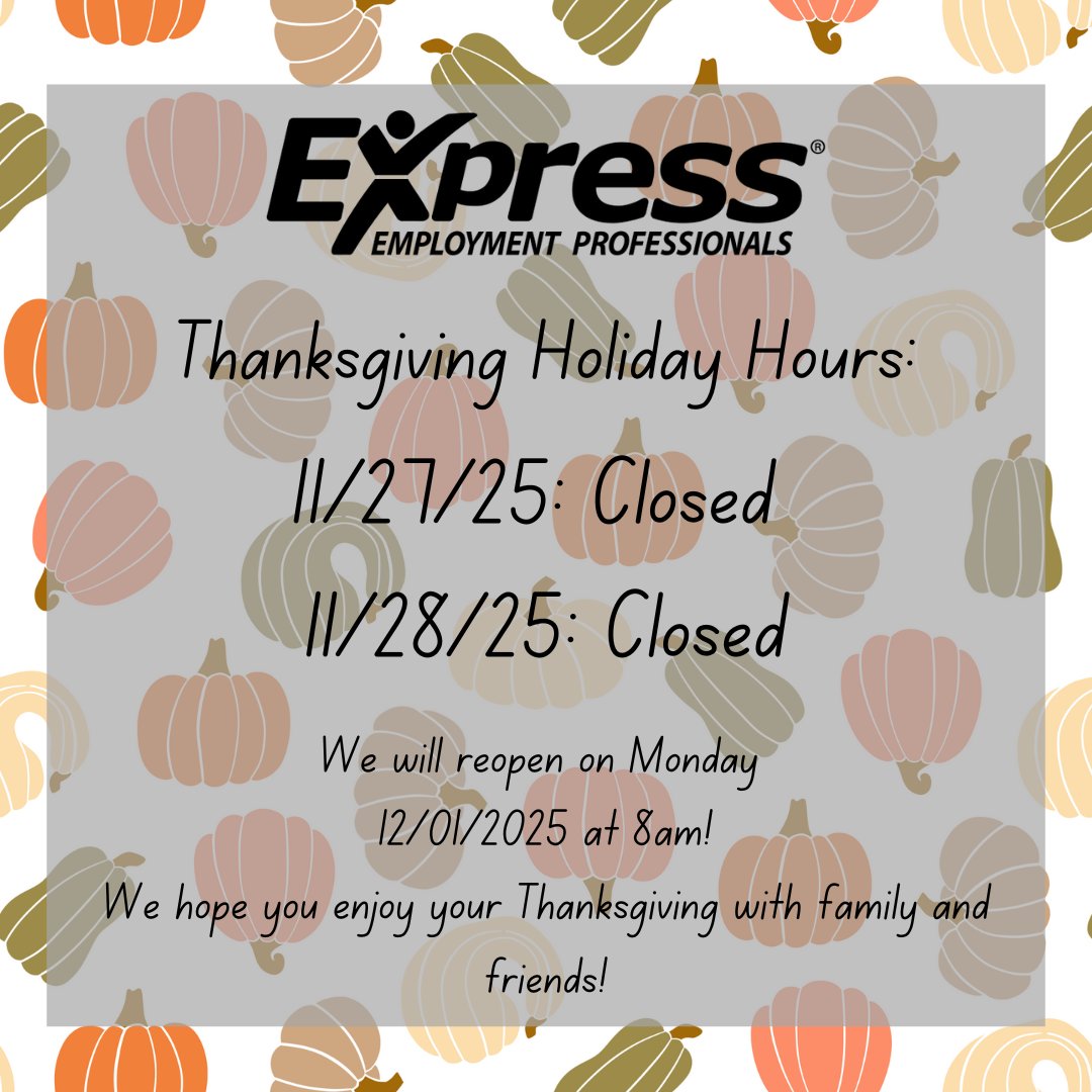 #Thanksgiving #ExpressPros #HolidayHours