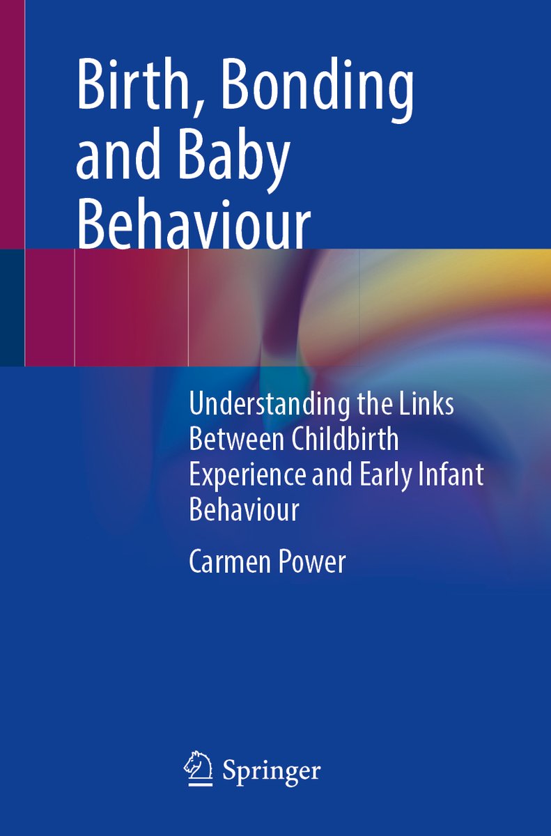 Available <a href="/springer1842/">Springer</a>!
Birth, Bonding and Baby Behaviour
<a href="/DrCarmenPower1/">Carmen Power - Dr in Public Health</a> uncovers the infant’s physiological &amp; emotional response to their birth experience #midwifery <a href="/world_midwives/">International Confederation of Midwives</a> 
bit.ly/3Xcdmwj