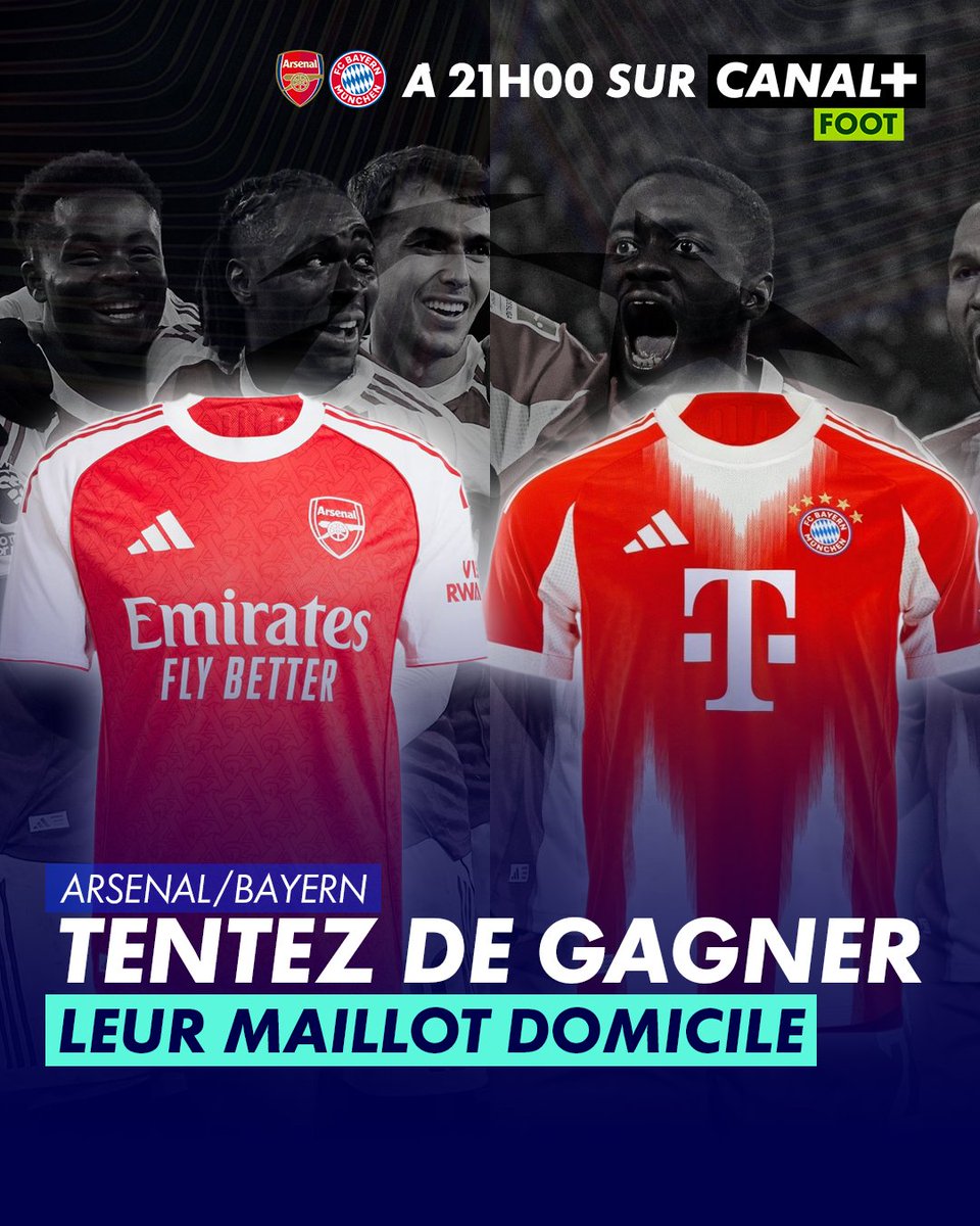 CanalplusFoot's tweet image. TENTEZ DE GAGNER LES MAILLOTS ADIDAS 2025/26 D&apos;ARSENAL ET DU BAYERN MUNICH 🔥

À l&apos;occasion du choc de Ligue des champions, on vous offre le maillot des Gunners et des Bavarois, pour participer 👇

- Follow @CanalplusFoot ✅
- RT ce post ✅
- Dites nous en commentaire quel…