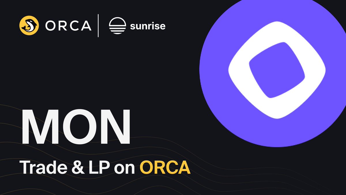 MON Trade and LP on Orca promotional image