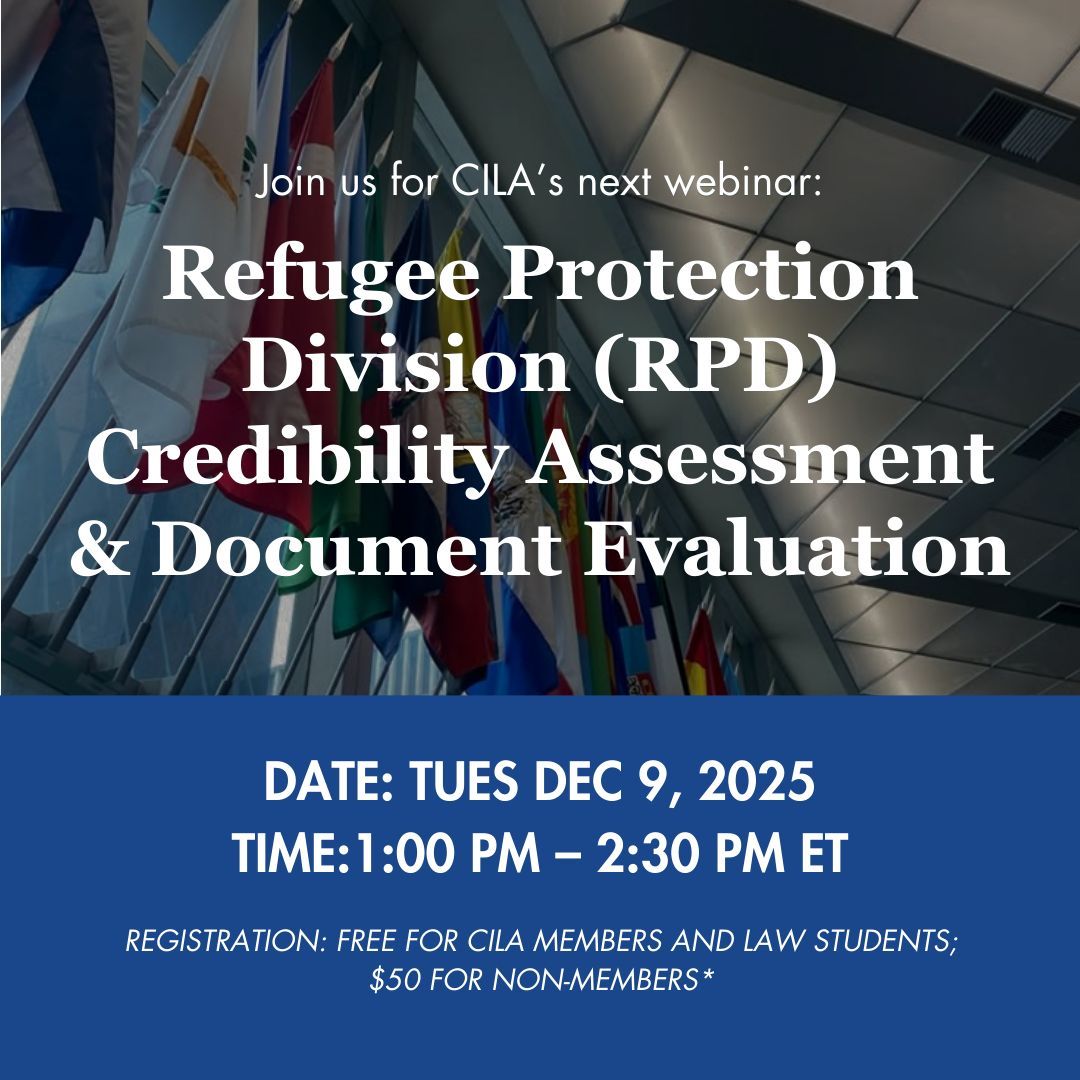 CILAvoice's tweet photo. Join CILA for our next webinar on Dec 9th to review the law on assessment of credibility and evaluation of documents at the RPD—crucial information for effective representation of refugee clients.

Sign-up: https://t.co/06EefhktyE

#cilavoice #cila #toronto #immigration https://t.co/i4UoaWhwTH