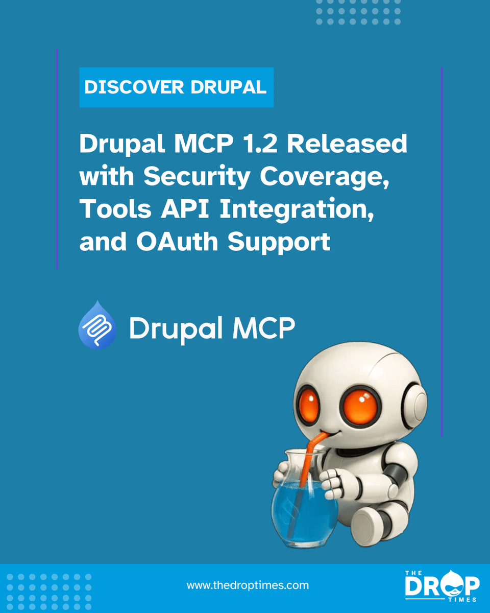 thedroptimes's tweet image. 🛠️ MCP 1.2 drops with OAuth, Tools API, and security coverage.

Now easier to run AI tools in Drupal 10/11 with bundled plugins and config controls.

Via @jibla of @omedia_dev  : bit.ly/48t5ehb 

#Drupal #OAuth #ContribModule #AIinDrupal