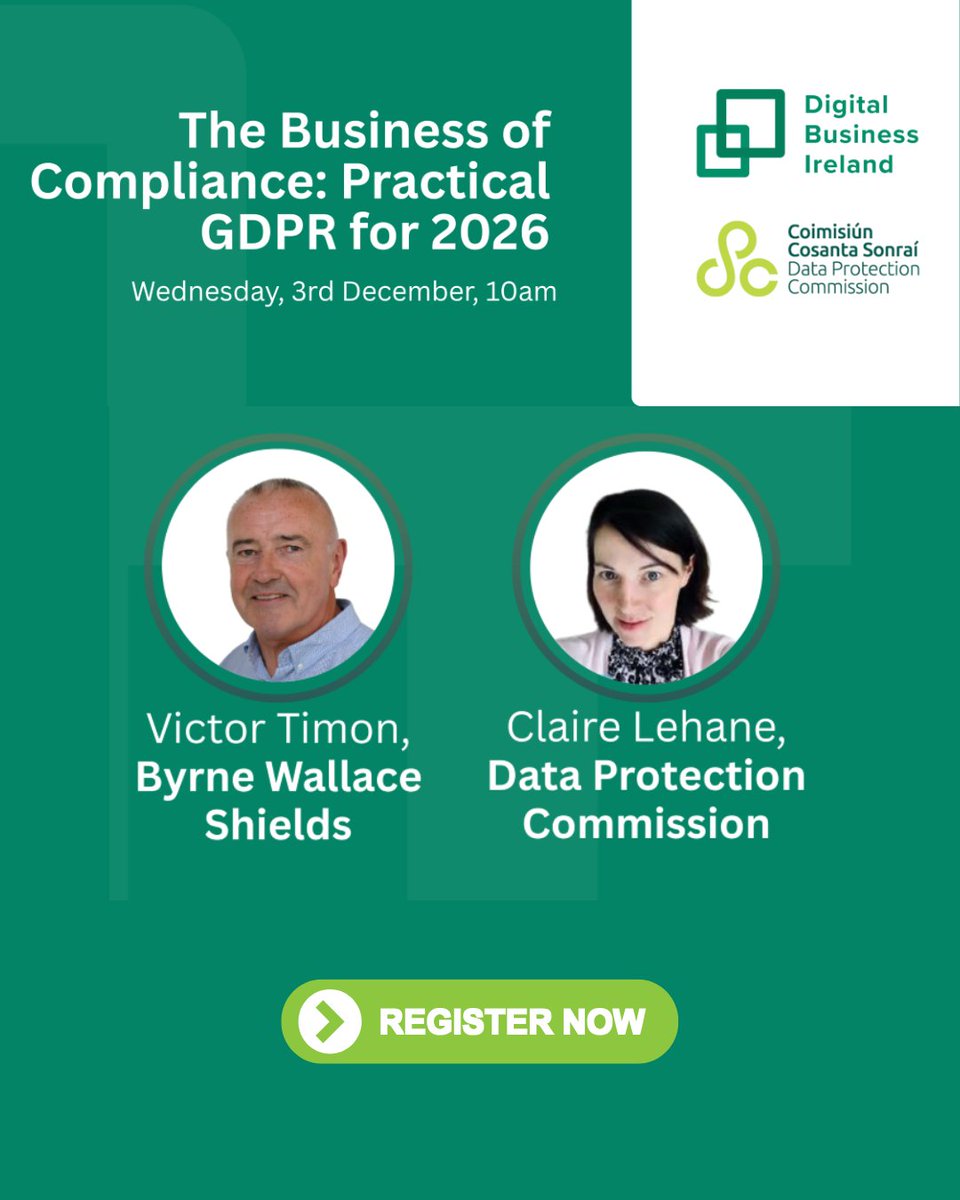 Join a free webinar hosted by the Data Protection Commission and Digital Business Ireland on 3rd Dec.

“The Business of #Compliance: Practical #GDPR for 2026”, is designed to help Irish SMEs understand and apply GDPR effectively 

 bit.ly/3Mlqj4r

<a href="/DPCIreland/">Data Protection Commission Ireland</a> <a href="/DigitalIre/">Digital Business Ireland (DBI)</a>