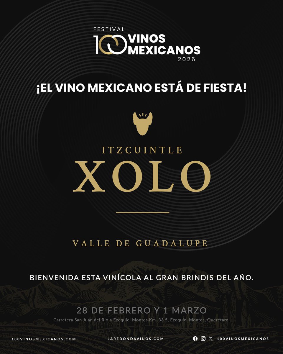 ¡El vino mexicano está de fiesta! 🇲🇽

Damos la bienvenida a Xolo vinícola, orgullosamente del Valle de Guadalupe, que se une al gran brindis del año: el Festival 100 Vinos Mexicanos 2026.
🍇 Nos vemos el 28 de febrero y 1 de marzo en Viñedos La Redonda.