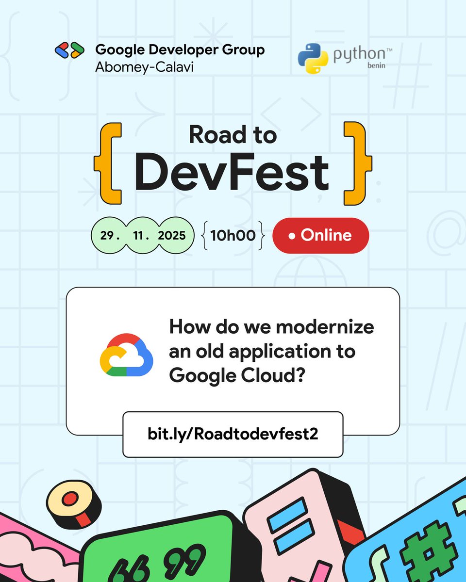 GDGAbomeyCalavi's tweet image. ROAD TO #DevFest2025
@GDGAbomeyCalavi X @PythonBenin 

Rejoignez-nous pour une session enrichissante sur GoogleCloud
Rdv le 29 Nov. 2025 à 10h00 en ligne

Inscription obligatoire: bit.ly/Roadtodevfest2 
#RoadtoDevfest #Devfest2025 #GoogleDeveloper  #GDGAbomeyCalavi #googlecloud