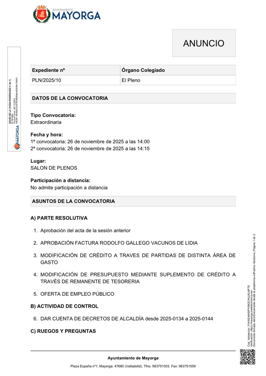 ℹ️ Información Municipal.

Convocatoria de pleno extraordinario.
➡️ Miércoles 26 de noviembre 2025
➡️ 14:00h Salón de Plenos del Ayuntamiento.

#participación #transparencia #Mayorga