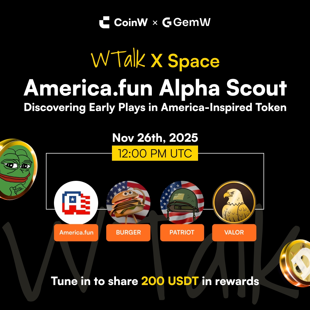 GemWOfficial's tweet image. 🎙️ #GemW x @CoinWOfficial  WTalk — America.fun Alpha Scout
Hunting early plays in America-inspired tokens ✨

🗓 Nov 26, 12:00 PM UTC
🔊 Join the Space: x.com/i/spaces/1Yqxo…

💰 20 Winners × $10 Airdrop
Complete tasks &amp;amp; enter the giveaway 👇…