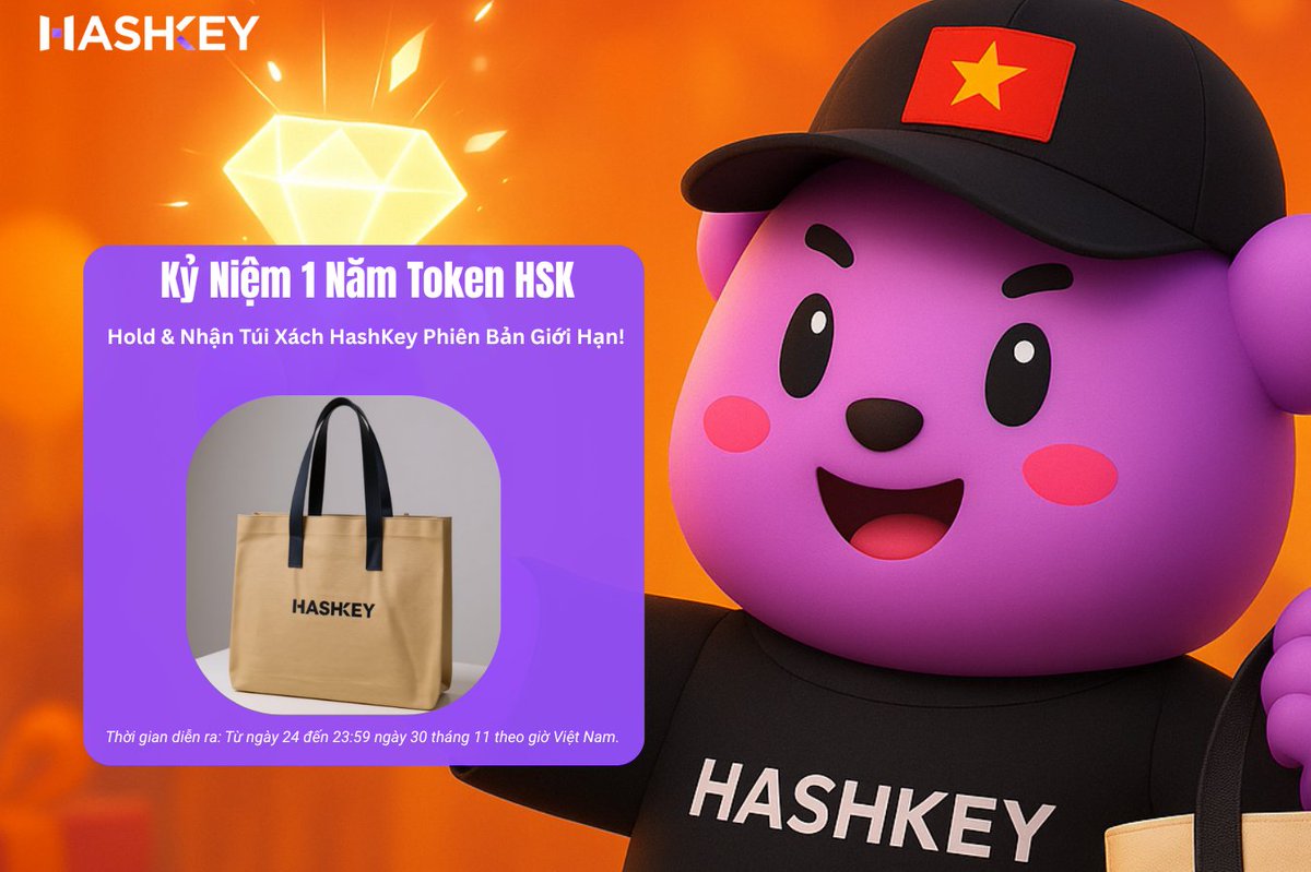 🔥 Kỷ Niệm 1 Năm Token HSK – Hold &amp; Nhận Túi Xách HashKey Phiên Bản Giới Hạn! 

Nhân dịp tròn 1 năm ngày token $HSK chính thức ra mắt, HashKey Vietnam gửi tặng cộng đồng 05 túi xách HashKey đặc biệt như một lời tri ân đến đến cộng đồng.

💼Phần Quà: 5 x túi