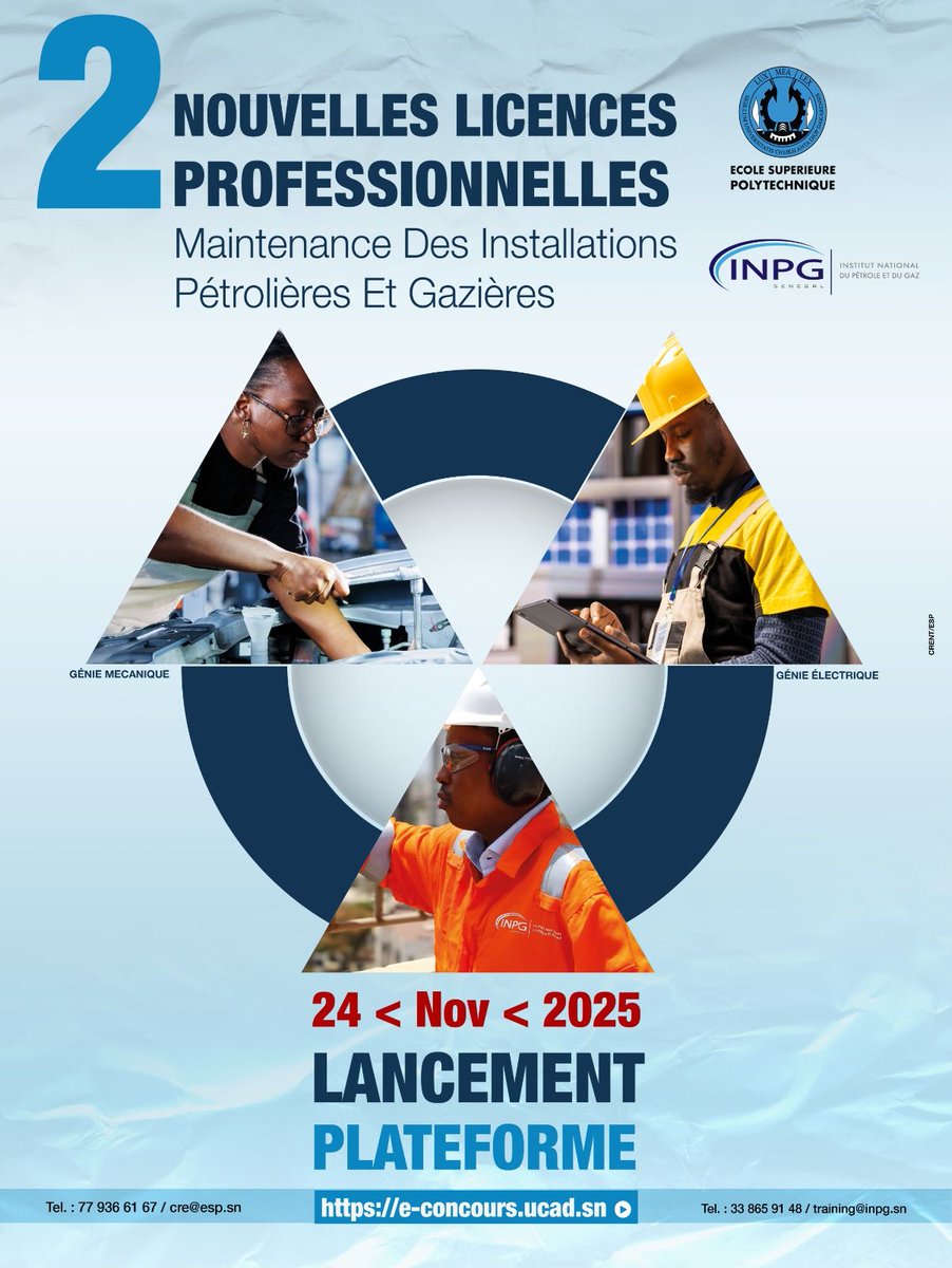 INPG_sn's tweet photo. Ouverture des candidatures pour les parcours Maintenance Oil & Gas (Génie Mécanique & Électrique) avec @ESPDakar et @INPG_sn.
📅 À partir du 24/11/2025
🌐 https://t.co/Gj48o0pGpn
📞 ESP 77 936 61 67 | INPG 33 865 91 48
#OilAndGas #Formation #INPG #ESP #Sénégal https://t.co/ab4EyYDvhR