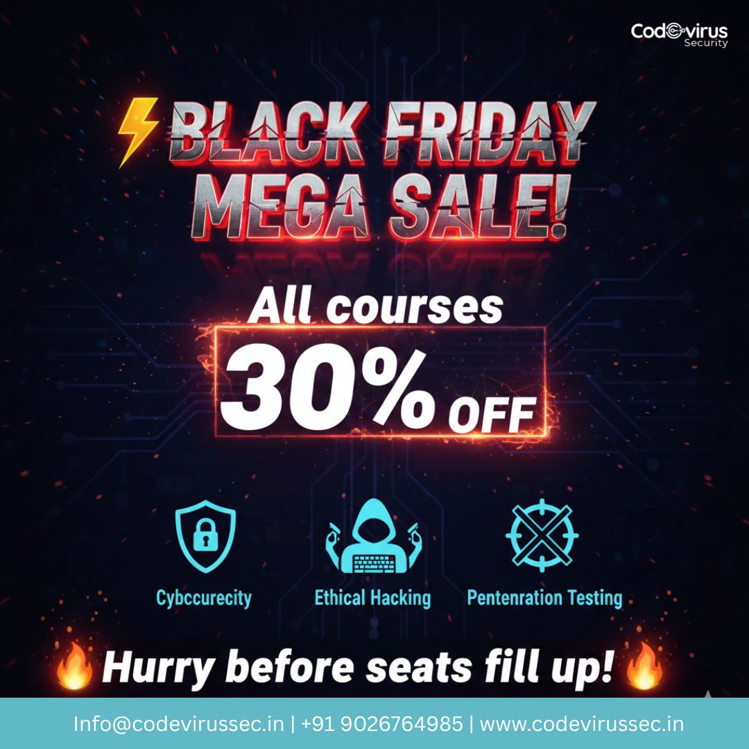 codevirussec's tweet image. 🚨 Black Friday Deal! 📷Level up your cyber skills with 30% OFF all cybersecurity courses at Codevirus Security! 📷📷Limited time — don’t miss your chance to train like a pro.  
#Cybersecurity #EthicalHacking #CodevirusSecurity #TechDeals #CyberAwareness #SaleAlert