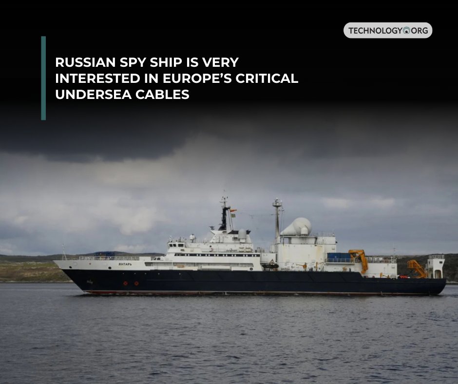 TechnologyOrg's tweet image. Russian sabotage activity in Europe is alarming. Some actions remain largely unnoticed, such as the Russian “research vessel” Yantar quietly operating near critical underwater infrastructure

Full article: technology.org/2025/11/22/rus…

📷: Wikimedia

#military #tech #technology