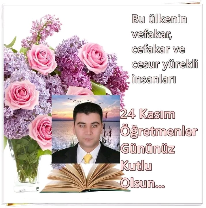 Geleceğimizin Teminatı Olan Çocuklarımıza En iyi Eğitimi vermek için gece gündüz mücadele veren. Tüm Öğretmenlerimizin 24 Kasım Öğretmenler gününü en içten dileklerimle kutlarım.