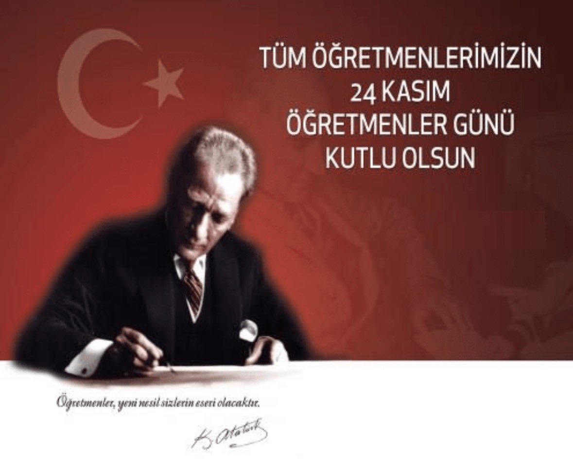 Başöğretmenimiz Gazi Mustafa Kemal Atatürk’ün izinde, ülkemizin geleceğini emanet ettiğimiz tüm öğretmenlerimizin #24KasımÖğretmenlerGünü ’nü en içten duygularımla kutluyor, 
Bu kutlu görevde şehit olan ve ebediyete irtihal etmiş tüm öğretmenlerimizi rahmet ve şükranla anıyorum.