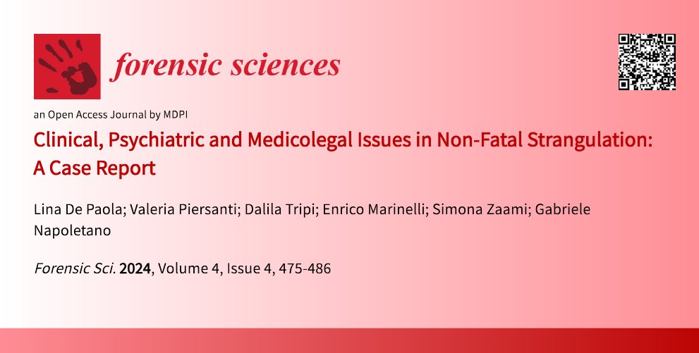 ForensicSciMDPI's tweet image. 🥳1st citation received
📄Case report by Lina De Paola et al.
&quot;Clinical, Psychiatric and Medicolegal Issues in Non-Fatal Strangulation: A Case Report&quot;

#Forensics #medicolegal
Full paper: mdpi.com/2673-6756/4/4/…