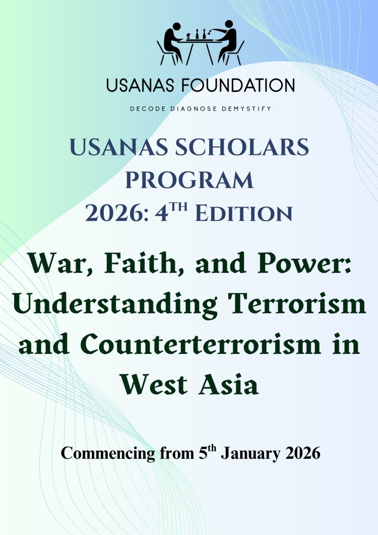 Unlock the #geopolitics of #WestAsia
Usanas Foundation launches the 4th edition of the Usanas Scholars Program — #War, #Faith &amp; #PowerStar: Understanding #Terrorism and #Counterterrorism in West Asia.
Enroll now!!!!
usanasfoundation.com/usanas-scholar…
