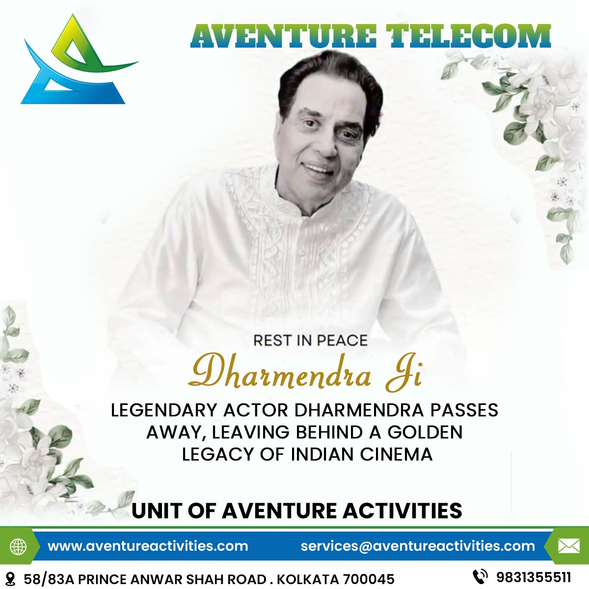 aventuretelecom's tweet photo. Aventure Telecom shares a tribute graphic mentioning Dharmendra Ji, honoring a memorable legacy.
🌐 https://t.co/Qts7Rx27AZ | 📞 9831355511 https://t.co/c992IhXrXm