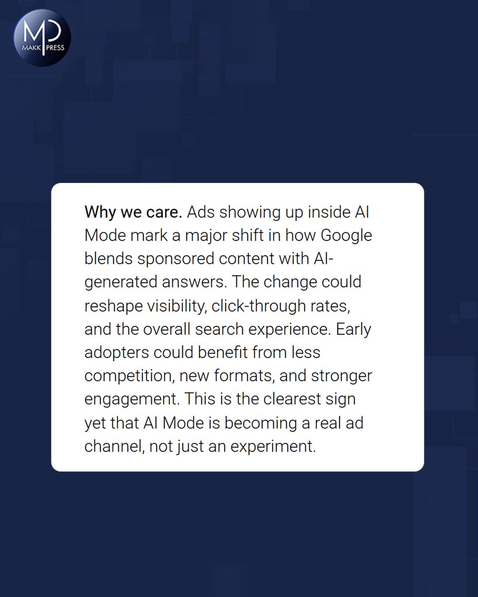 MakkpressTech's tweet image. 🚀 Google is stepping deeper into AI-driven search!

Ads are now appearing inside AI Mode, marking a big shift in how brands will reach users.

#GoogleAds #AIMode #DigitalMarketing #MarketingUpdates #SearchAds #PaidMedia #AdTech #Makkpress #MarketingTrends