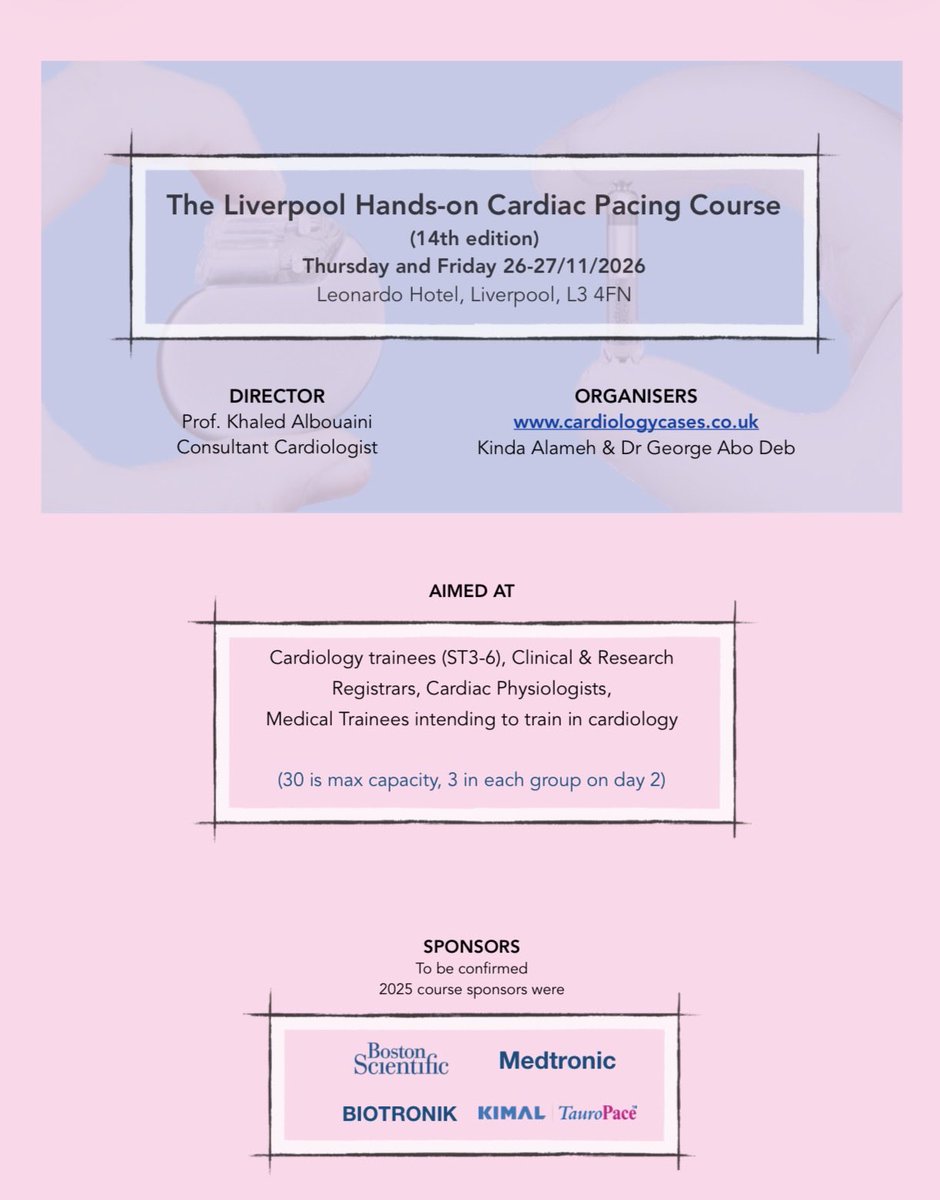 Albouaini's tweet image. The 14th edition of our National Hands-on Cardiac Pacing Course, scheduled for Thursday -Friday 26-27/11/26. 

See the overwhelmingly positive feedback (pages 5-8) on PDF flyer: cardiologycases.co.uk.

#MedTwitter @BritishCardioSo @TheBJCA @BHRSociety #CardioEd #CardioTwitter
