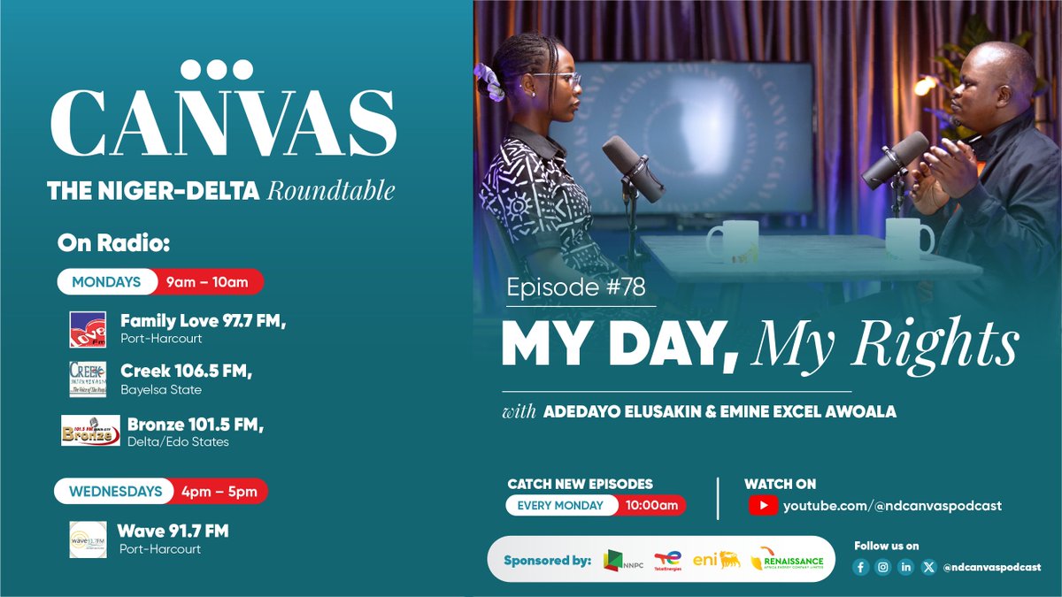 Episode #78: My Day, My Rights with our anchor <a href="/Dee_shark/">dayo elusakin</a> and our guest Emine Excel Awoala, click here to listen 👇🏾 youtube.com/@ndcanvaspodca…

Brought to you by @renaissance_afr

<a href="/nnpclimited/">NNPC Limited</a>, @totalenergies, <a href="/eni/">eni</a>

#nigerdelta #canvas #podcast #ndcpodcast #PoweringLives