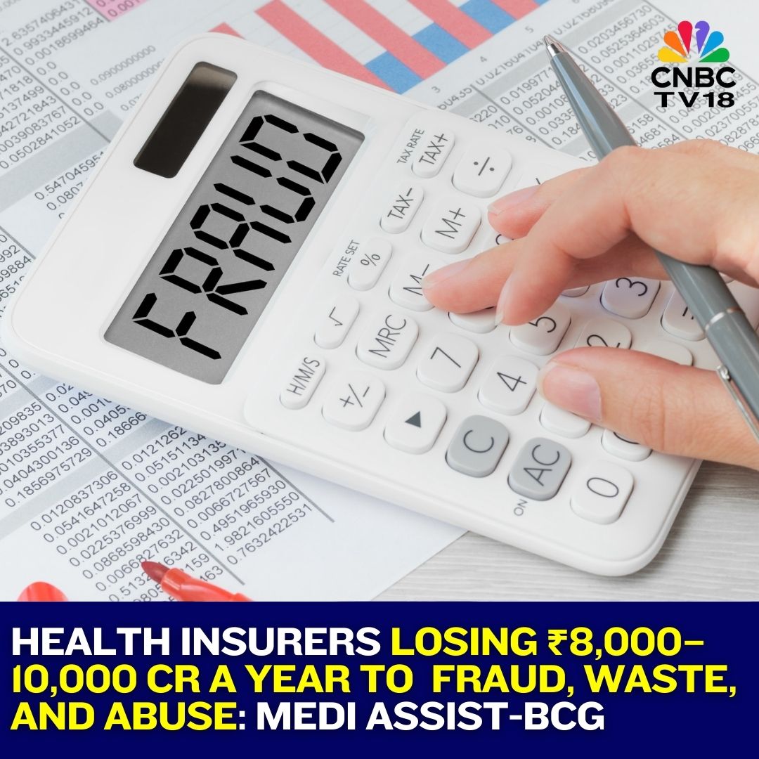CNBCTV18News's tweet image. A joint report by Medi Assist and BCG warns India’s health insurance sector loses ₹8,000–10,000 crore annually to #fraud, #waste and #abuse, saying data gaps, weak controls and skewed incentives are fuelling systemic leakages 

By @anshul91_m | #HealthInsurance #Insurance…