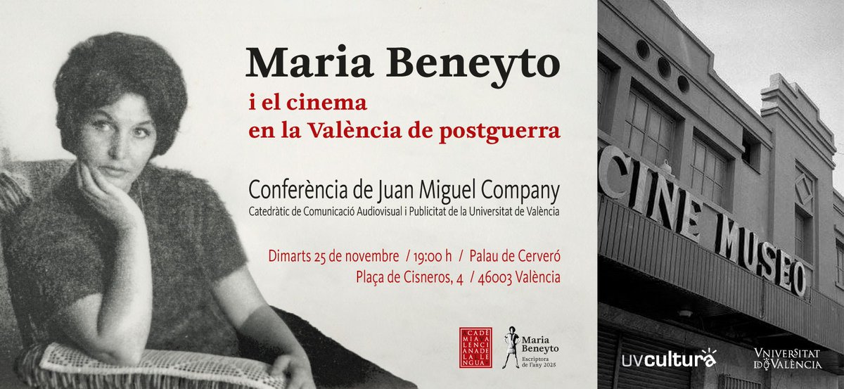 📽️ Conferència «Maria Beneyto i el cinema en la València de postguerra», a càrrec de Juan Miguel Company, catedràtic de Comunicació i Publicitat de la Universitat de València.

🗓️ 25 de novembre
⌚️ 19 h
📍 Palau de Cerveró
