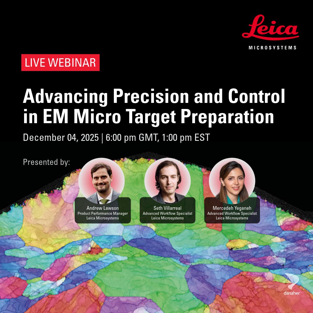 LeicaMicro's tweet image. EM sample prep matters. 
Join our webinar to learn practical approaches and see how micro target preparation can improve precision and control. 

Register now:  fcld.ly/px68j2w 

#ElectronMicroscopy #SamplePreparation #MicroTargeting