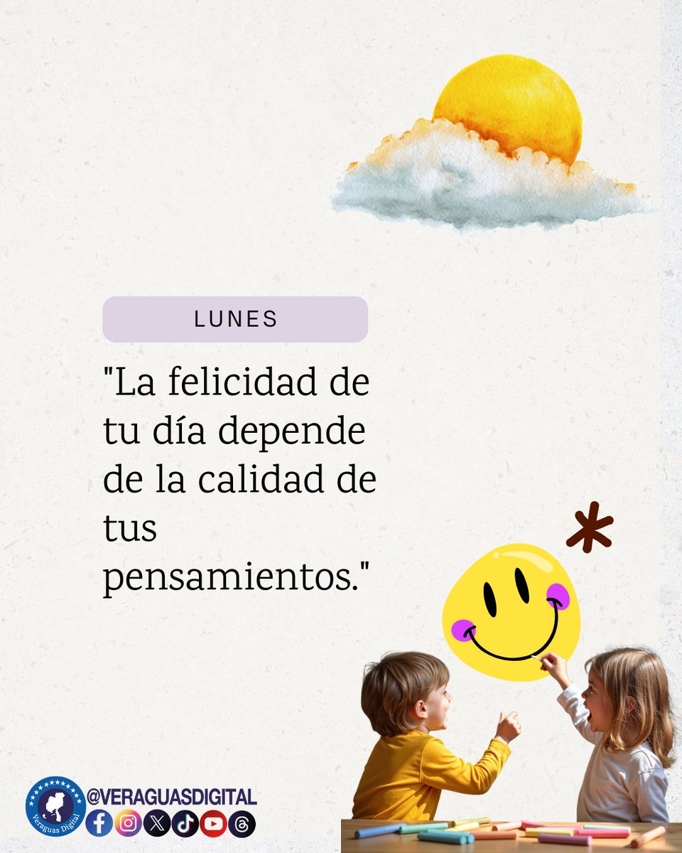 "La felicidad de tu día depende de la calidad de tus pensamientos."