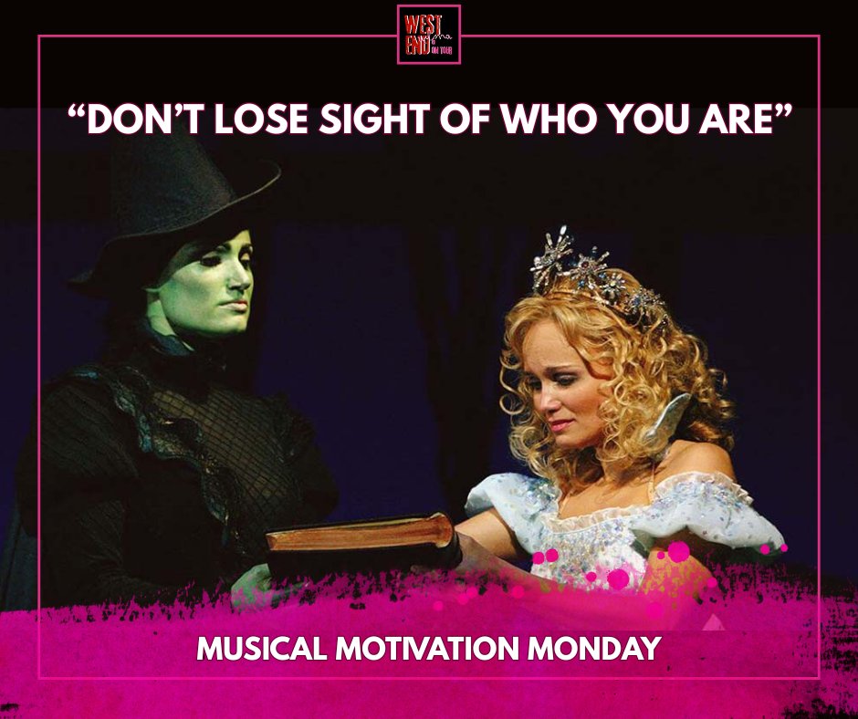 A quote that I think about every day is this from Wicked the Musical "Don't lose sight of who you are". It's so easy to get lost in what people expect you to be and do - just be yourself and be kind. 

What are some of your inspirational theatre quotes?

#musicalmotivationmonday