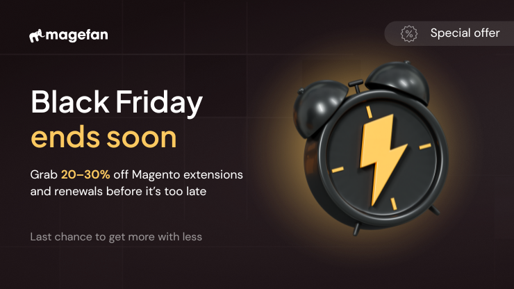 magento2fan's tweet image. ⚠️ Last chance!

Black Friday deals on Magento 2 extensions &amp;amp; renewals end soon.

Don’t miss your upgrade window → magefan.com/magento-2-exte…  

#magefan #magento #magentoextensions #blackfriday #sale