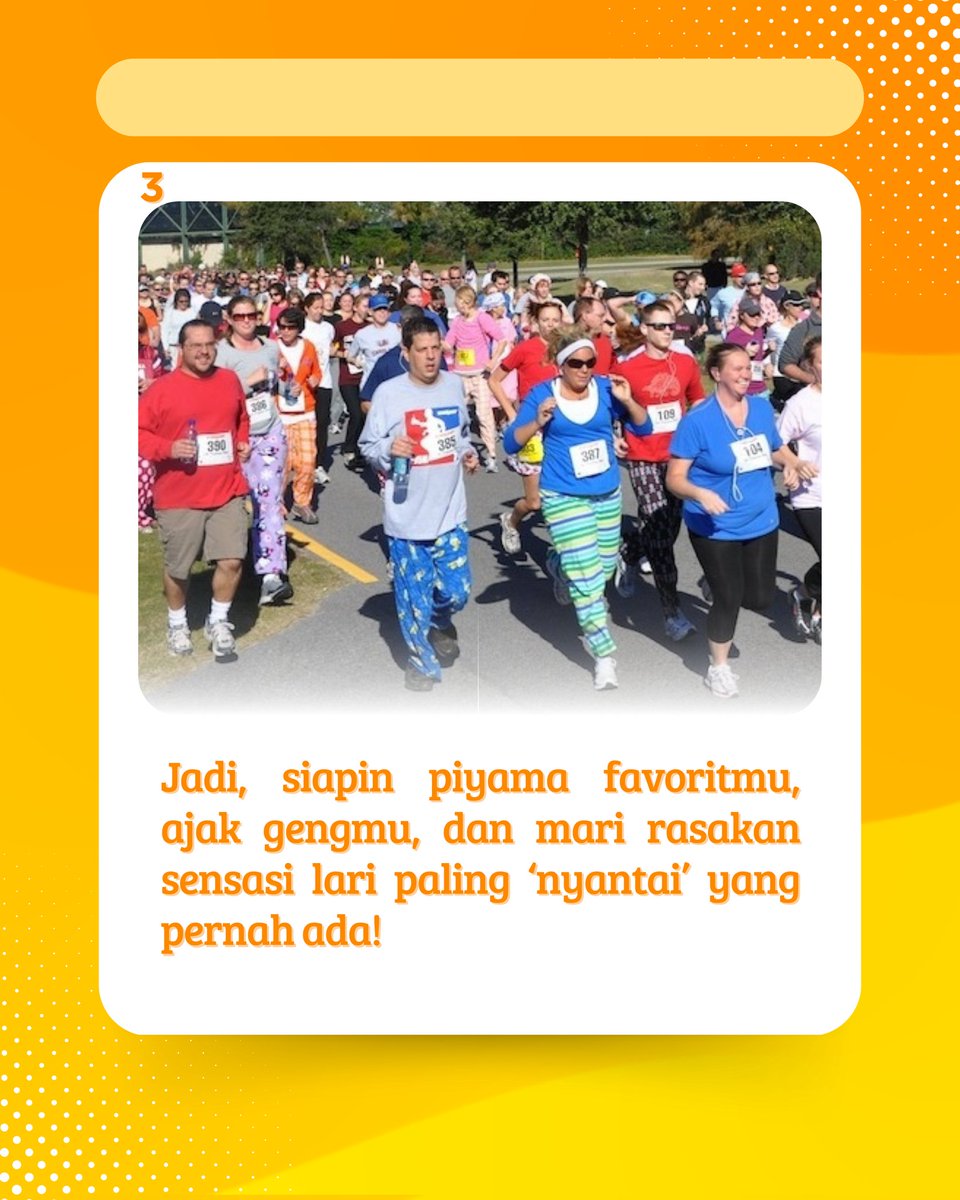 runstrongdaily's tweet image. Bangun tidur? Terus lari? 😆
Pajamas Run 2025 hadir di TMII, Jakarta, Minggu 7 Desember! 

#pajamasrun2025 #RunEnergyID #funrun