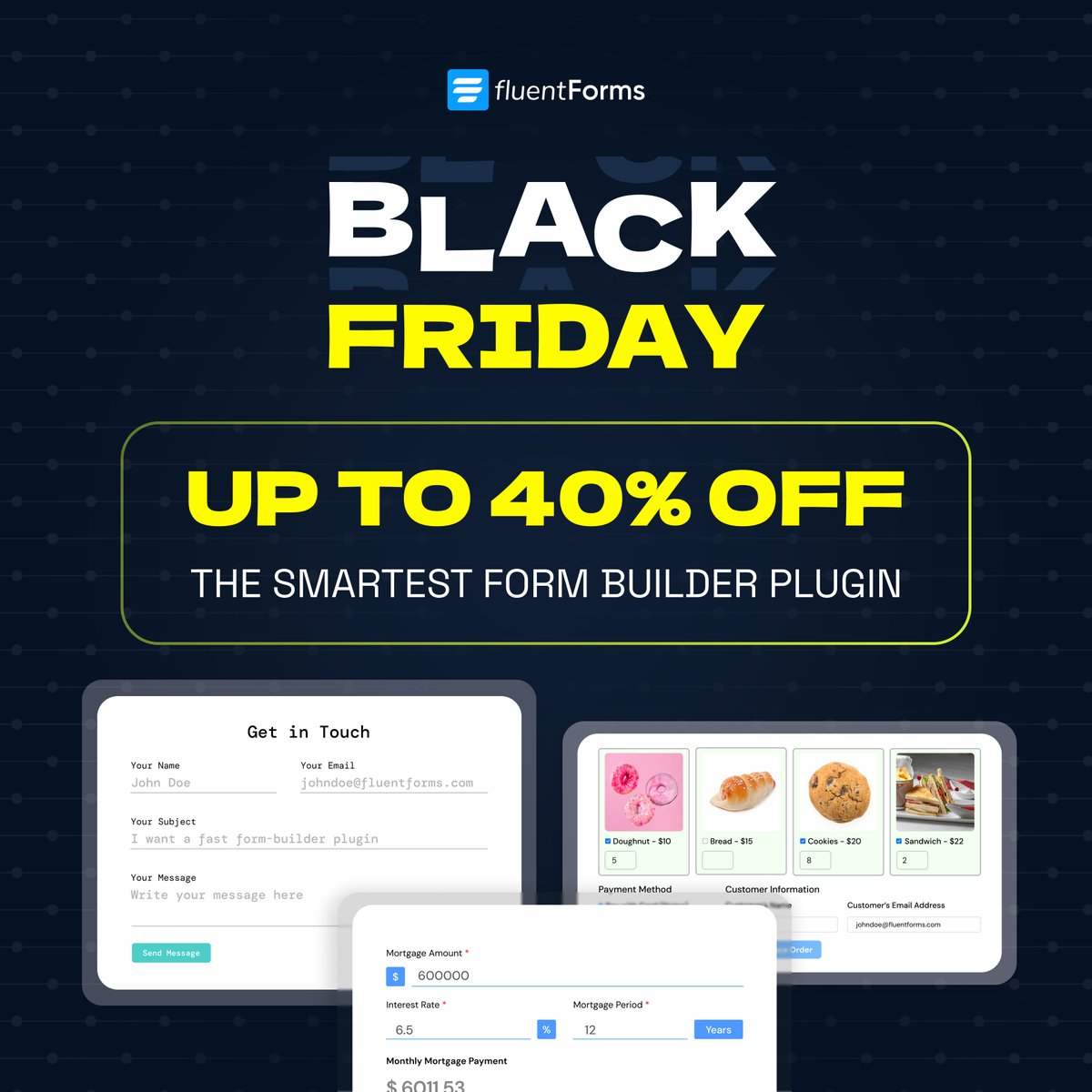 Fluent_Forms's tweet image. BFCM is slipping away, and so are your leads if your forms can’t keep up. Capture every lead, and turn them into real revenue. Grab the deal: fluentforms.com/discount-deal/