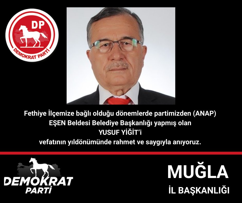 #Fethiye İlçemize bağlı olduğu dönemlerde partimizden (ANAP) #Seydimeker #EŞEN Beldesi #Belediye Başkanlığı yapmış olan YUSUF YİĞİT’i vefatının yıldönümünde rahmet ve saygıyla anıyoruz.
<a href="/_DemokratParti/">Demokrat Parti</a>  Parti #Muğla İl Teşkilatı
<a href="/ATINCKOYLU/">ATINÇ KOYLU</a>