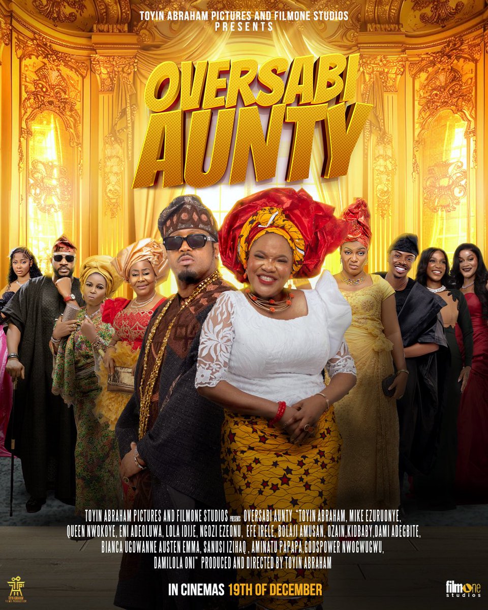 egi_nupe___'s tweet image. This is the first official poster for Oversabi Aunty!
We know Family is everything but once children wahala starts, everyone suddenly wants to know is it Daddy’s fault or Mummy’s own? 😩

Dec 18, Come and judge this matter with us! 

#OversabiAunty coming to all cinemas…