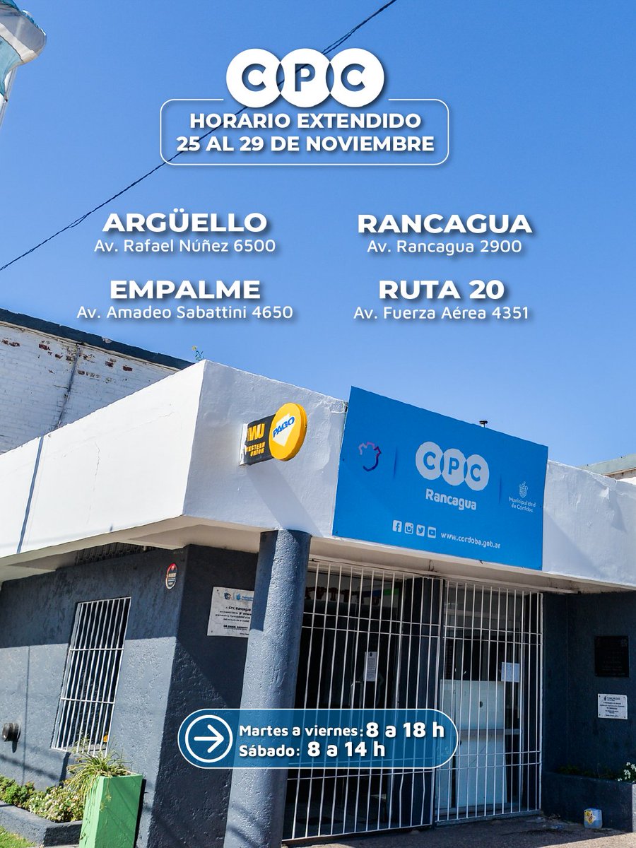 CPCMuniCba's tweet image. ¡Horario extendido en tu #CPC!

Del 25 al 29 de noviembre, podés acercarte a hacer tus trámites y gestiones en los siguientes CPC:

📍 Argüello
📍Rancagua
📍Empalme
📍Ruta 20

🗓️ Martes a viernes de 8 a 18 h, y sábado de 8 a 14 h.

¡Te esperamos! #CordobaCapital