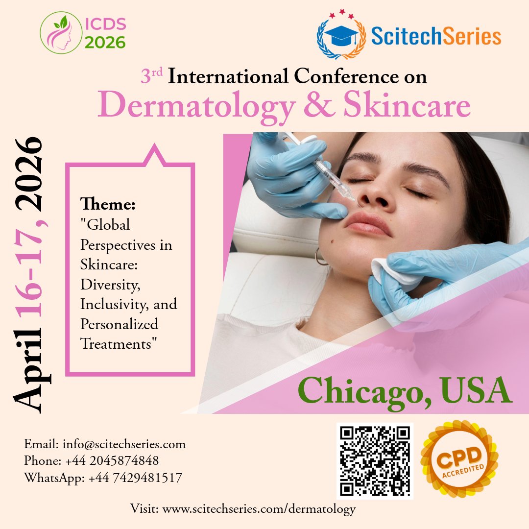garre85547193's tweet image. Exciting News!
#ICDS2026, April 16–17, 2026!
Join global experts, earn CPD credits &amp;amp; explore the future of dermatology!
🌐 scitechseries.com/dermatology
📧 info@scitechseries.com
💬 +44 7429481517
#USA #Dermatology #Skincare #CPDAccredited #Chicago2026