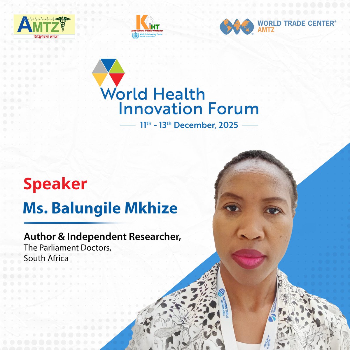 W_H_I_F's tweet image. Bringing Public Insight to Policy Decision-Making!
We’re delighted to welcome @Balungile_Mk , Author &amp;amp; Independent Researcher, The Parliament Doctors, as a speaker at #WHIF25, hosted by @AP_MedTechZone.
December 11–13, 2025
Register now: bit.ly/4n3cBBr
#WHIF2025…