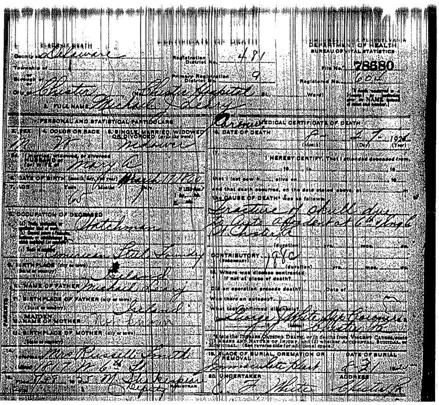 Before Pennsylvania had Ancestry to digitize their vital records, this was the quality of the official records one could get from the Department of Health - scratchy microfilm photocopied onto paper.

Talk about things to be thankful for!