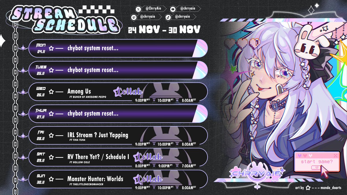 💫Upcoming schedule !

Final week of November ~ We've got a mix of chill days , system resets , fun collabs , and some comfy streams to wrap up the month .